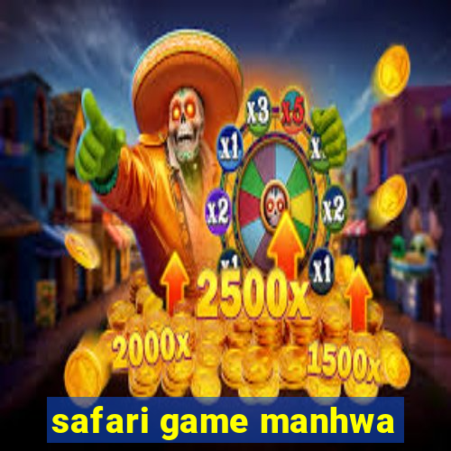 safari game manhwa